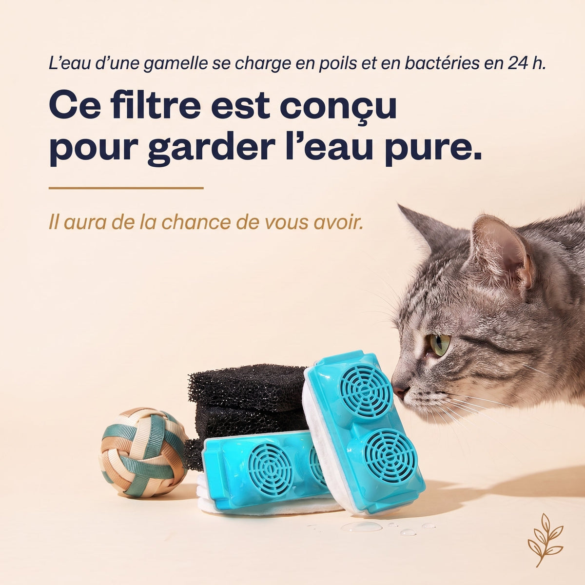 L'eau d'une gamelle se charge en poils et en bactéries en 24 h. Ce filtre est conçu pour garder l'eau pure.